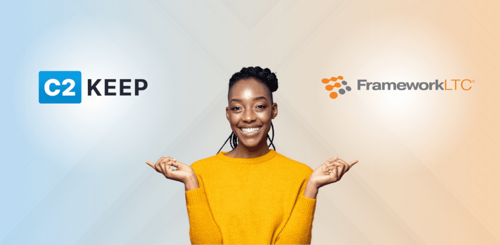 C2 Keep Integration Update: FrameworkLTC® Partners with C2 Keep